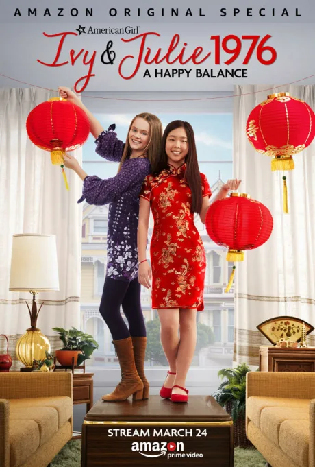 An American Girl Story: Ivy & Julie 1976 — A Happy Balance