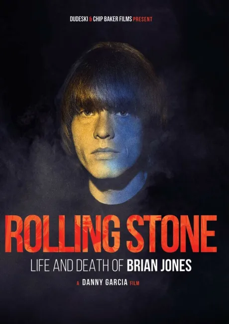 Rolling Stone: Жизнь и смерть Брайана Джонса